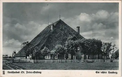 Ansichtskarte St. Peter-Ording Ein echter Hauberg 1942