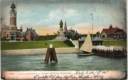 Holtenau-Kiel Holtenå Landungsbrücke u. Kaiser-Wilhelm-Denkmal 1905