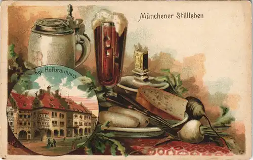 Litho AK München Hofbräuhaus, Münchner Stillleben - Künstlerkarte 1899