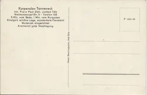 Ansichtskarte Bad Tölz Kurpension Tanneneck Inh. Franz Paul Zistl 1935