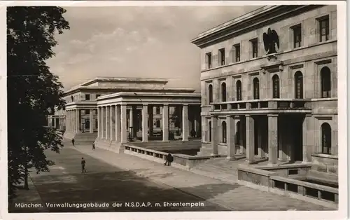 München Verwaltungsgebäude der N.S.D.A.P. m. Ehrentempeln 1940