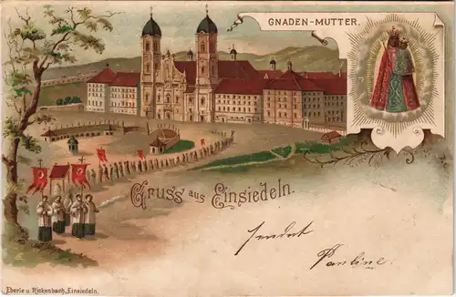 Litho AK Einsiedeln Gruss-Aus-Litho Kloster & Gnaden-Mutter 1900