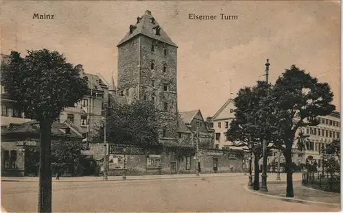 Ansichtskarte Mainz Eiserner Turm Strassen Ansicht 1919