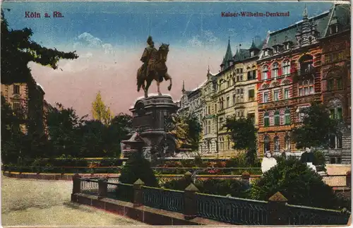 Ansichtskarte Köln Strassen Partie mit Kaiser Wilhelm Denkmal 1920