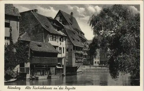 Ansichtskarte Nürnberg Alte Fischerhäuser an der Pegnitz 1930