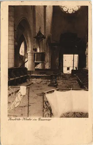 Craonne Im 1. Weltkrieg zerstörte Kirche, Eglise Grande Guerre I. 1915