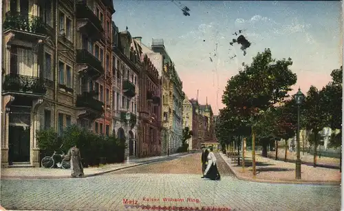 CPA Metz Kaiser Wilhelm Ring Boulevard Empereur Guillaume 1915 Feldpost