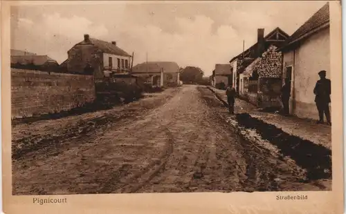 CPA Pignicourt Pignicourt Straßenbild 1914