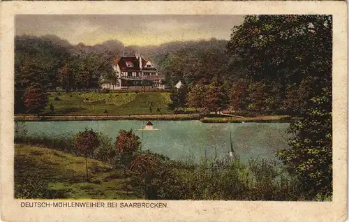 Ansichtskarte Saarbrücken Deutsch-Mühlenweiher 1923