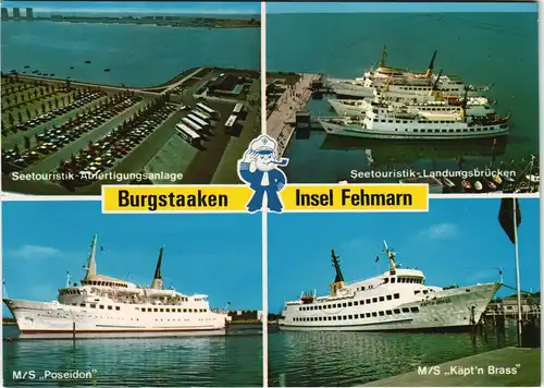 Burgstaaken (Fehmarn) Hafen Mehrbild-AK Schiffe MS Poseidon MS Käpt'n Brass 1987
