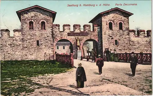 Bad Homburg vor der Höhe Saalburg b. Homburg v. d. Höhe Porta Decumana. 1910