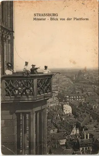 CPA Straßburg Strasbourg Münster - Blick von der Plattform 1912