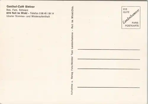 Ansichtskarte Reit im Winkl Gasthof-Café Steiner Bes. Fam. Schwarz 1980