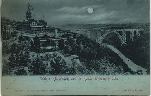 Remscheid Schloss Küppelstein, Müngstener Brücke bei Mondschein 1899 Luna