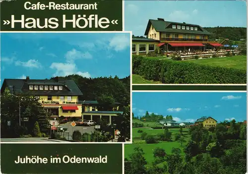 Juhöhe (Odenwald) Cafe-Restaurant Haus Höfle Juhöhe im Odenwald 1980