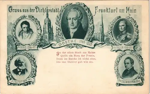 Frankfurt am Main MB Dichter-Stadt Goethe Klinger Börne, Stoltze, Brentano 1900