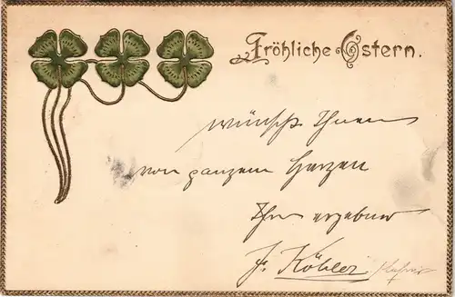 Glückwunsch Grußkarte Ostern Kleeblätter geprägt 1901 Goldrand