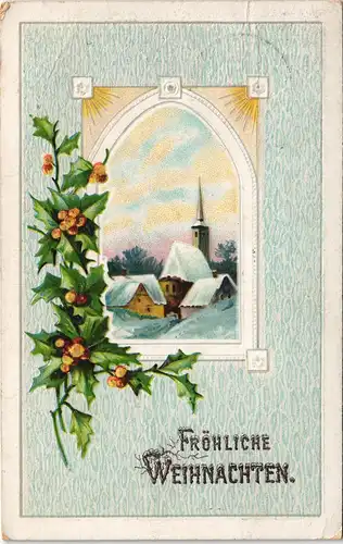 Grußkarten Weihnachten (Christmas) Prägekarte 1911 Prägekarte