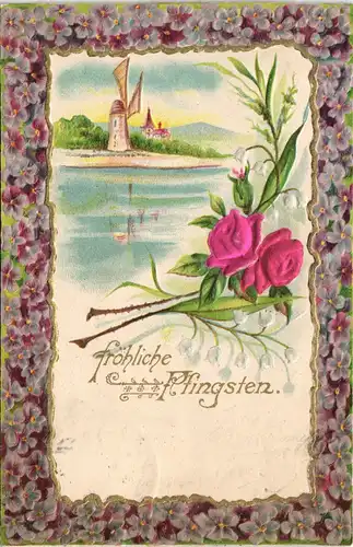 Glückwunsch: Pfingsten, Feilchen-Rahmen - Windmühle 1902 Goldrand/Prägekarte