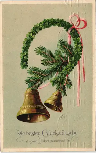 Neujahr/Sylvester - Glocken, Tannenzweige - Prägekarte 1911 Prägekarte