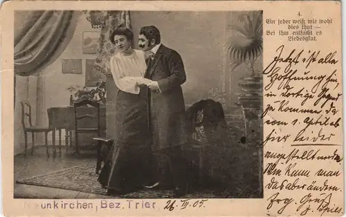 Romantik Paar Zuhause 1905   gelaufen mit Stempel NEUNKIRCHEN BZ TRIER