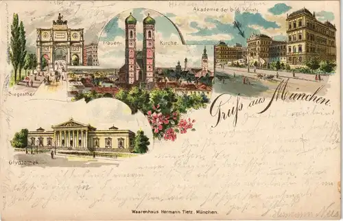 Litho AK München Litho-AK Akademie, Siegestor, Frauen-Kirche, Glyptothek 1898