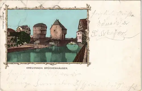 Ansichtskarte Bad Kreuznach Brückenhäuser 1899 Passepartout