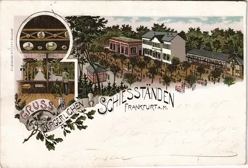 Litho AK Frankfurt am Main Gruss von Shießständen - gel Ankunftsstempel Bockenheim 1898