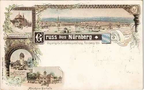 Litho AK Nürnberg Bayerische Jubiläums Landes Ausstellung - Bierhallen 1896