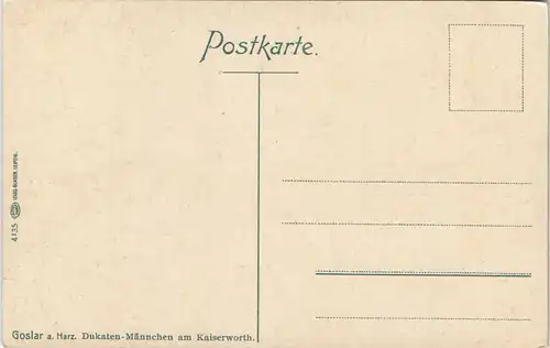 Ansichtskarte Goslar Dukaten-Männchen am Kaiserworth 1910