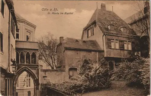 Ansichtskarte Köln St. Maria im Kapitol 1911