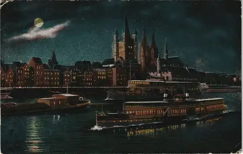 Ansichtskarte Köln Rheinschiffe und Stadt bei Nacht 1910
