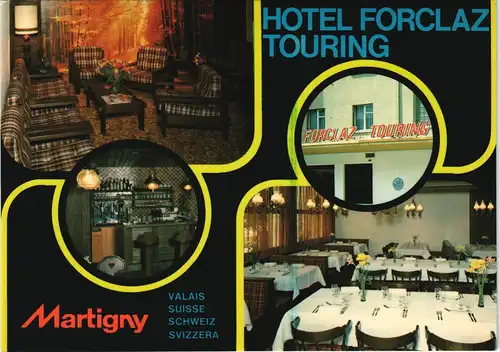 Ansichtskarte Martigny HOTEL FORCLAZ TOURING Mehrbildkarte 1980