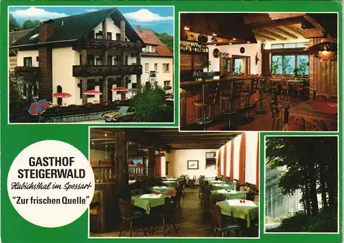 Frammersbach Mehrbildkarte Gasthof Steigerwald Zur frischen Quelle 1980