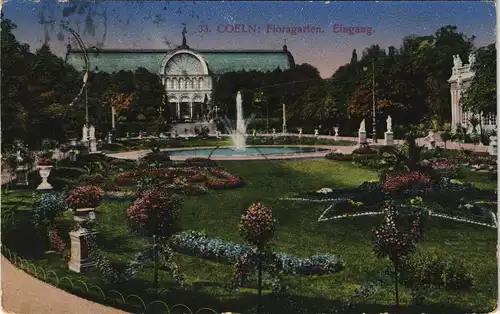 Ansichtskarte Köln Floragarten Eingang - gel. Feldpost Cöln Nippes 1916