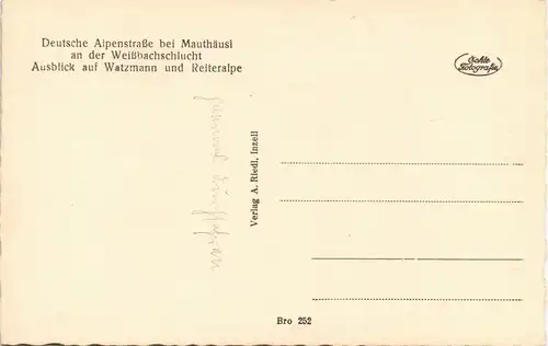 Schneizlreuth Deutsche Alpenstraße bei Mauthäusl an der Weißbachschlucht 1932