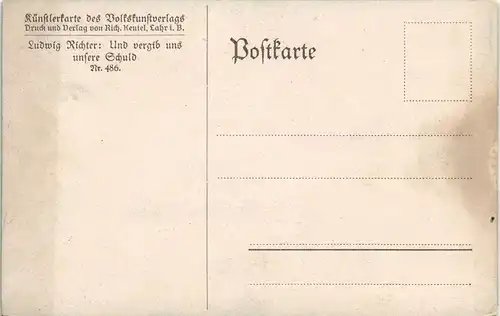 Ludwig Richter vergib uns unsere Schuld Künstlerkarte Gemälde Kunstwerke 1912