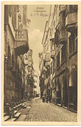 Cartoline Bozen Bolzano Laubengasse 1912