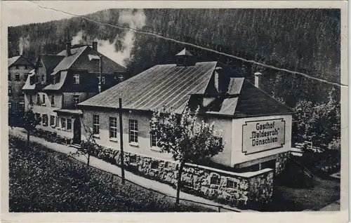 Ansichtskarte Dönschten-Dippoldiswalde Gasthof Waldesruh 1943  gel. Feldpost WK2