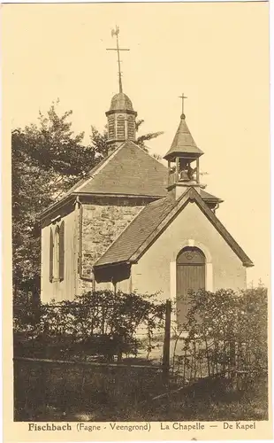 Ansichtskarte  Fischbach (Fagne Veengrond) La Chapelle De Kapel 1950