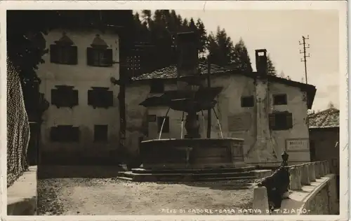 Cartoline Pieve di Cadore Casa Nativa 1930