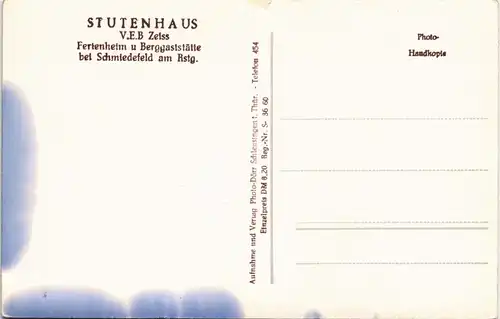 Schmiedefeld (Rennsteig) Ferienheim u Berggaststätte V.E.B Zeiss STUTENHAUS 1960