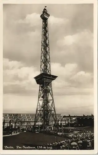 Ansichtskarte Charlottenburg-Berlin Funkturm. Halle - Pavillon Besucher 1934 #