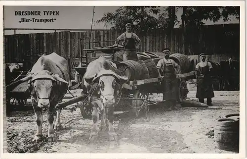 Dresden DRESDNER TYPEN Bier-Transport mit Ochsen-Karre (Reproansicht) 2000 REPRO