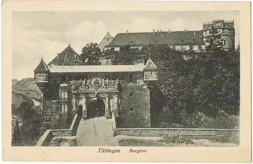 Ansichtskarte Tübingen Burgtor 1922