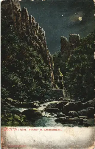 Ansichtskarte Thale (Harz) Bodetor / Bodethor Kronentempel bei Mondschein 1905
