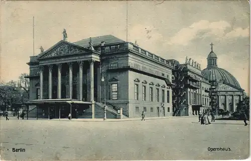 Mitte-Berlin Deutsche Staatsoper/Neues Königliches Opernhaus Hedwigskirche 1910