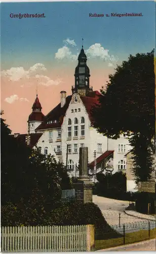 Ansichtskarte Großröhrsdorf Kriegerdenkmal und Rathaus 1915