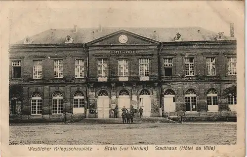 Etain Soldaten vor Rathaus Militaria WK1 1915  gel. Feldpost S.B. III. R. J. 6.
