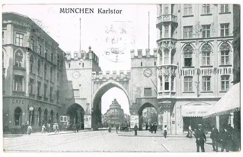 Ansichtskarte München Karlstor, Cafe - Hotel Deutscher Hof 1916